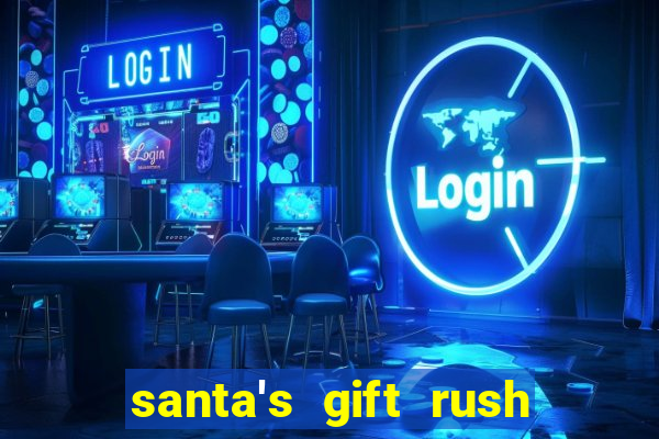 santa's gift rush demo pg